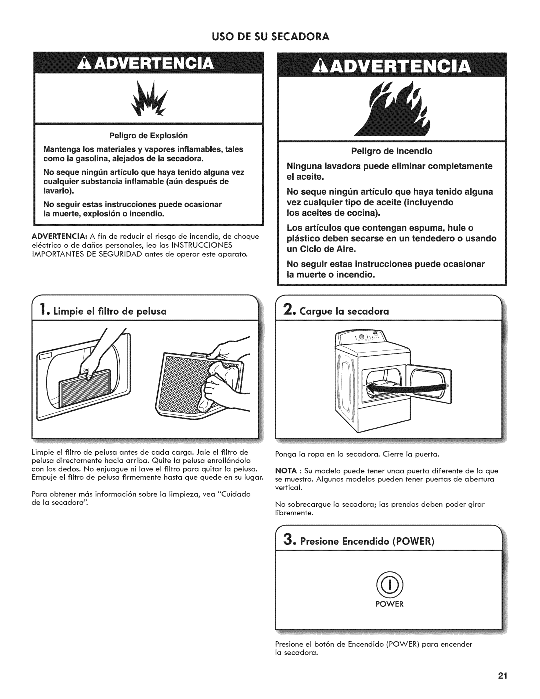 Kenmore 7800, 6800, C6801 USO DE SU Secadora, Peligro de Incendio, Lirnpie el filtro de pelusa, Presione Encendido Power 