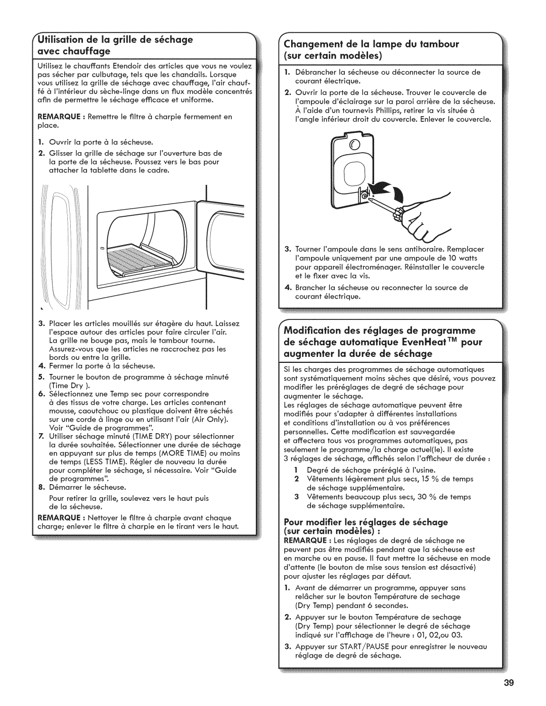 Kenmore 7800, 6800 Itilisation de la grille de schage, Avec chauffage, Ement de la lampe du tambour, Sur certain modules 