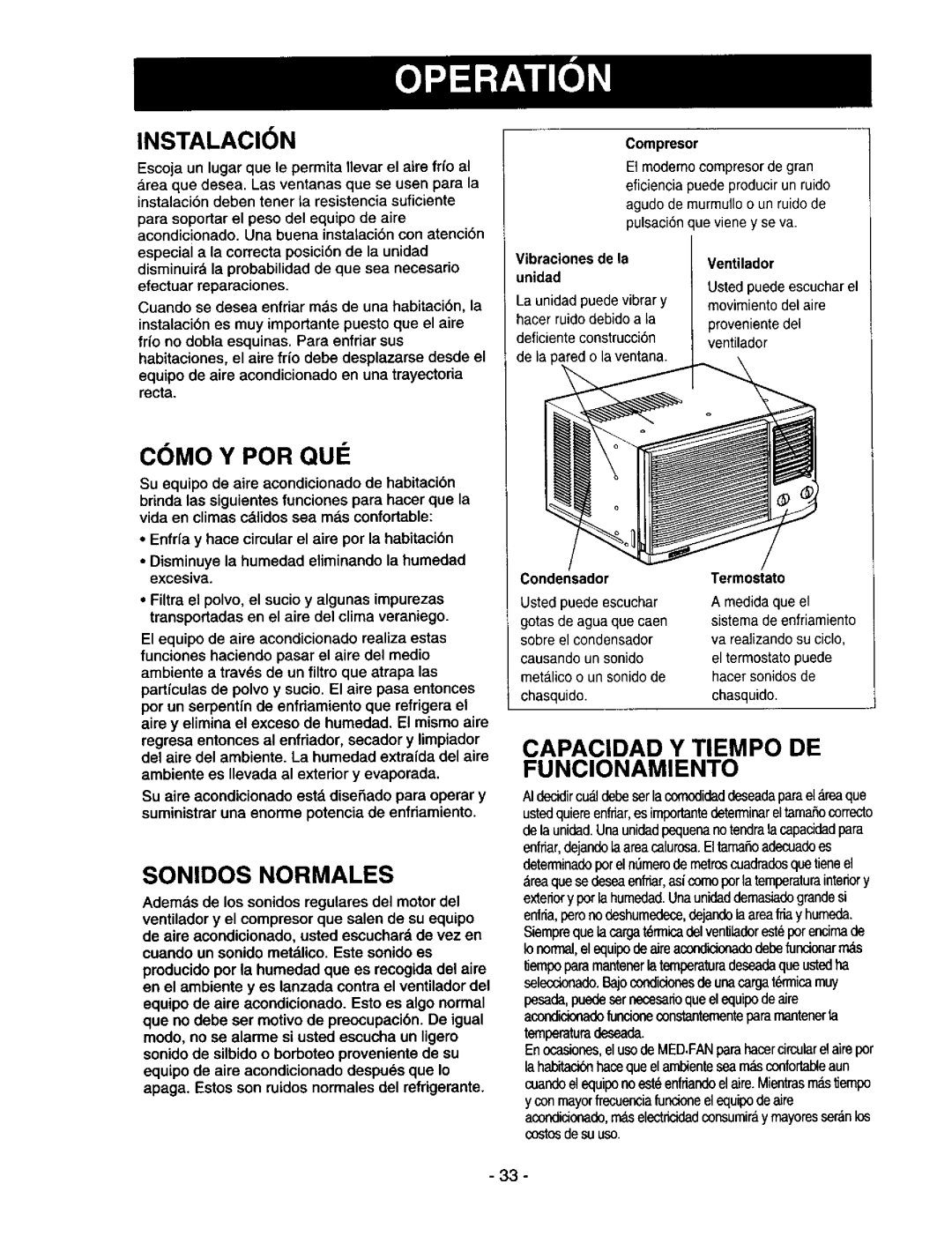 Kenmore 78122 owner manual Instalacion, Csmo Y POR QUI, Sonidos Normales, Capacidad Y Tiempo DE Funcionamiento 