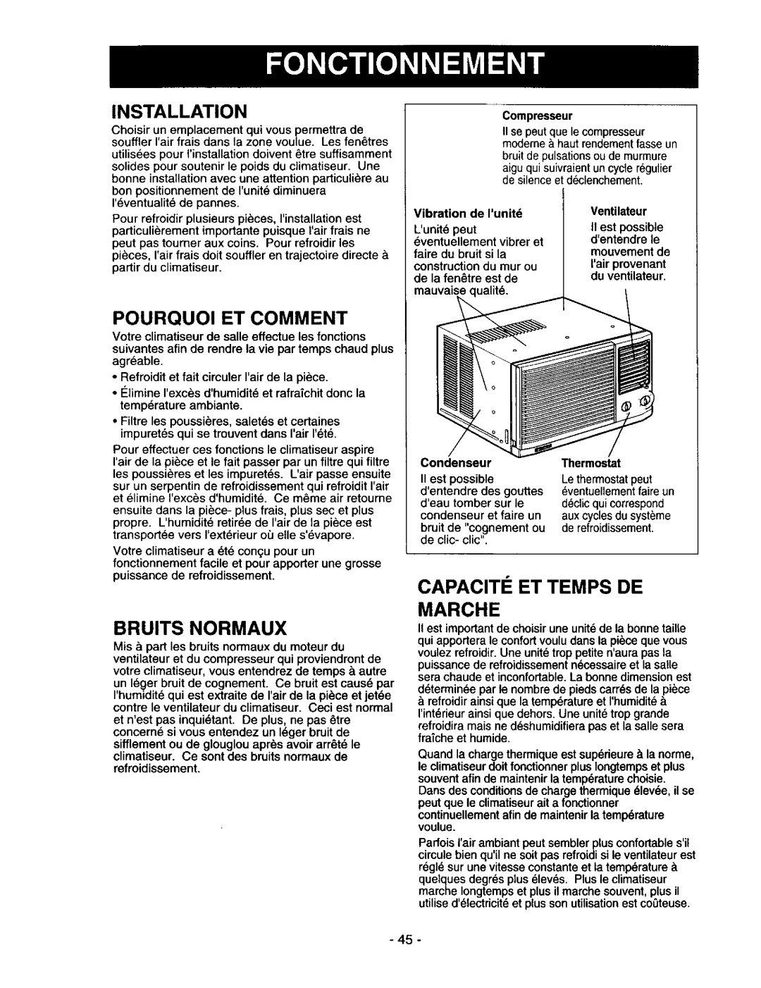 Kenmore 78122 owner manual Marche, Installation, Pourquoi Et Comment, Bruits Normaux, Capaciti Et Temps De 