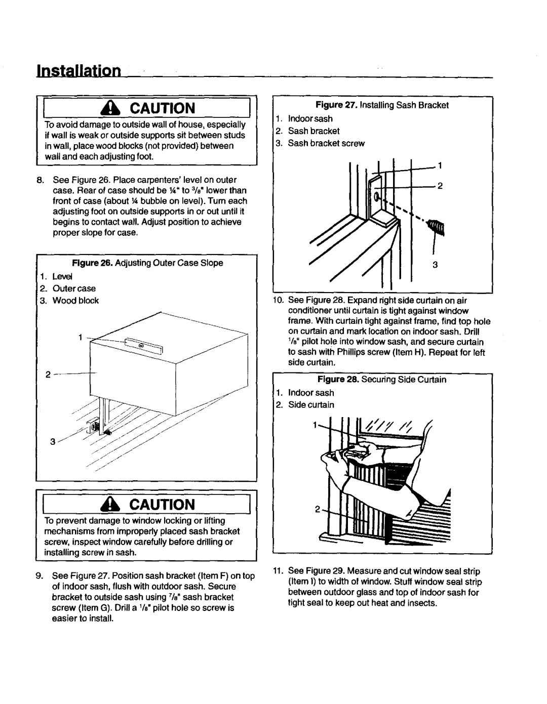 Kenmore 78189, 70129, 70089, 78079 owner manual Cautioni, Installation 