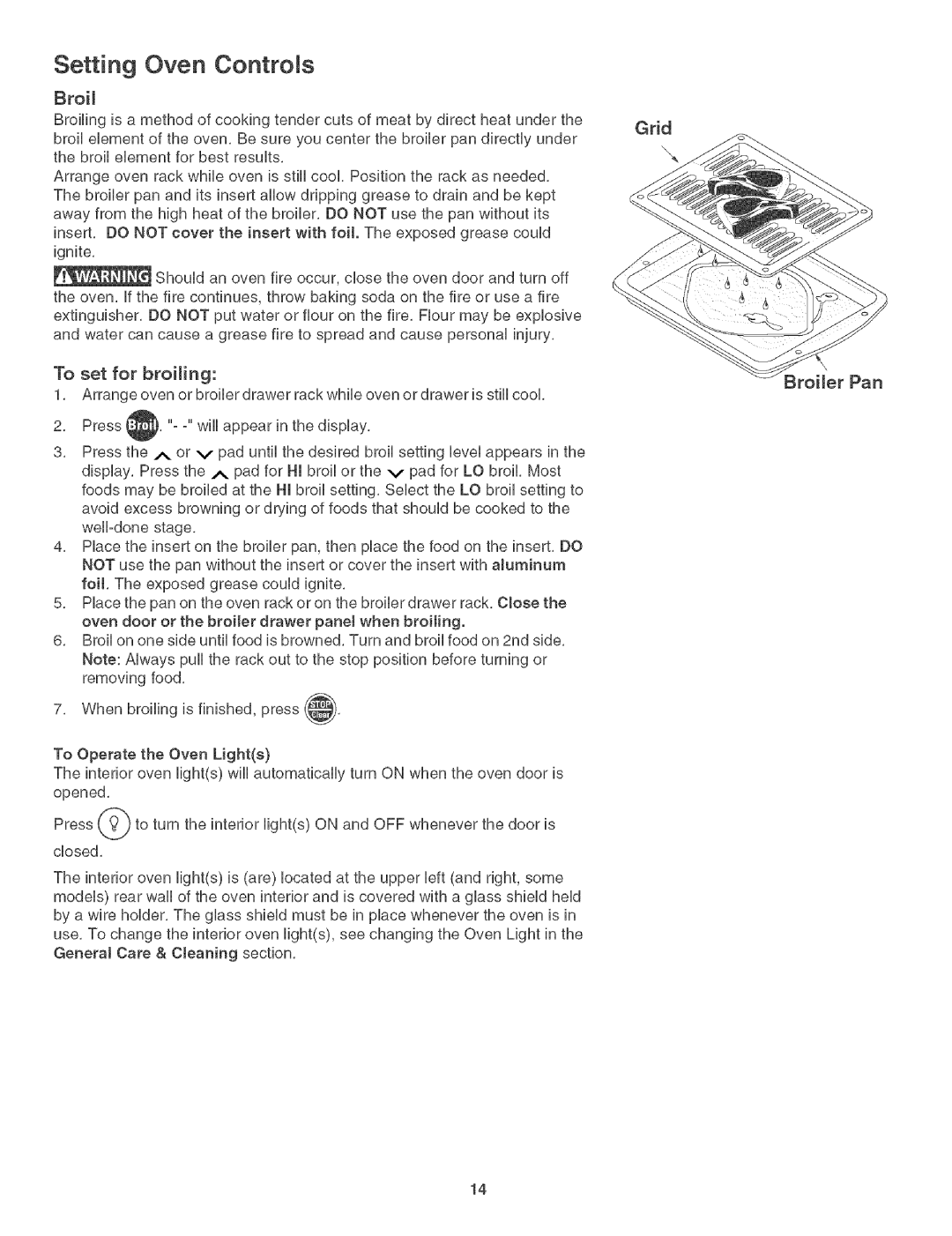 Kenmore 790. 3017 manual Broil, Grid, To set for broiling 