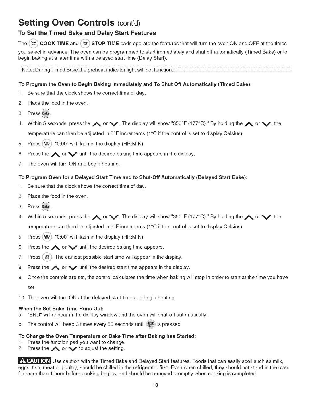 Kenmore 790. 4045 manual Setting Oven Controls contd, To Set the Timed Bake and Delay Start Features 