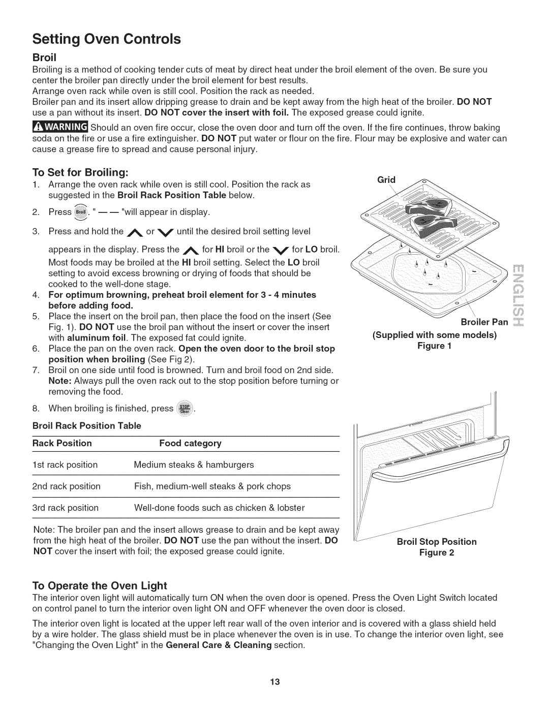 Kenmore 790. 4045 manual To Set for Broiling, To Operate the Oven Light, Rack Position 