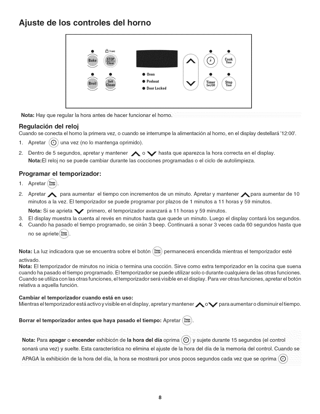 Kenmore 790. 4045 manual Ajuste de los controles del homo, RegulaciCn del reloj, Programar el temporizador 