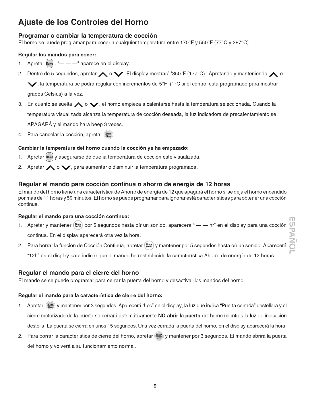 Kenmore 790. 4045 manual De los Controles Del Homo, Prograrnar Cambiar, La ternperatura, De cocci6n 