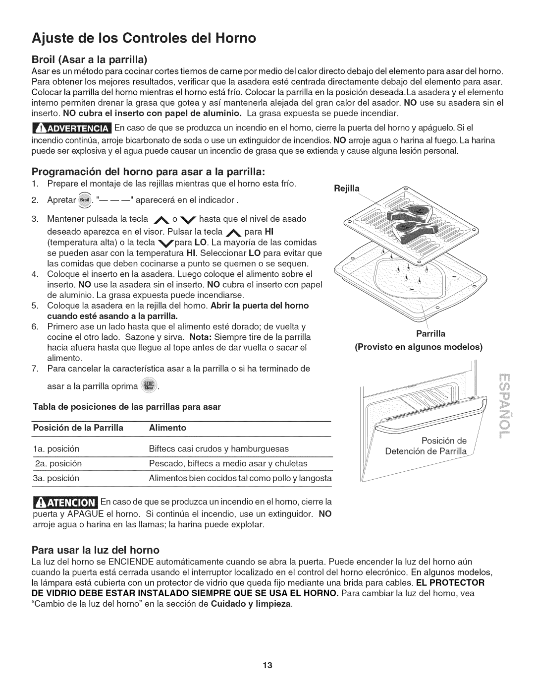 Kenmore 790. 4045 Broil Asar a la parrilla, Prograrnaci6n del homo para asar a la parrilla, Para usar la luz del homo 