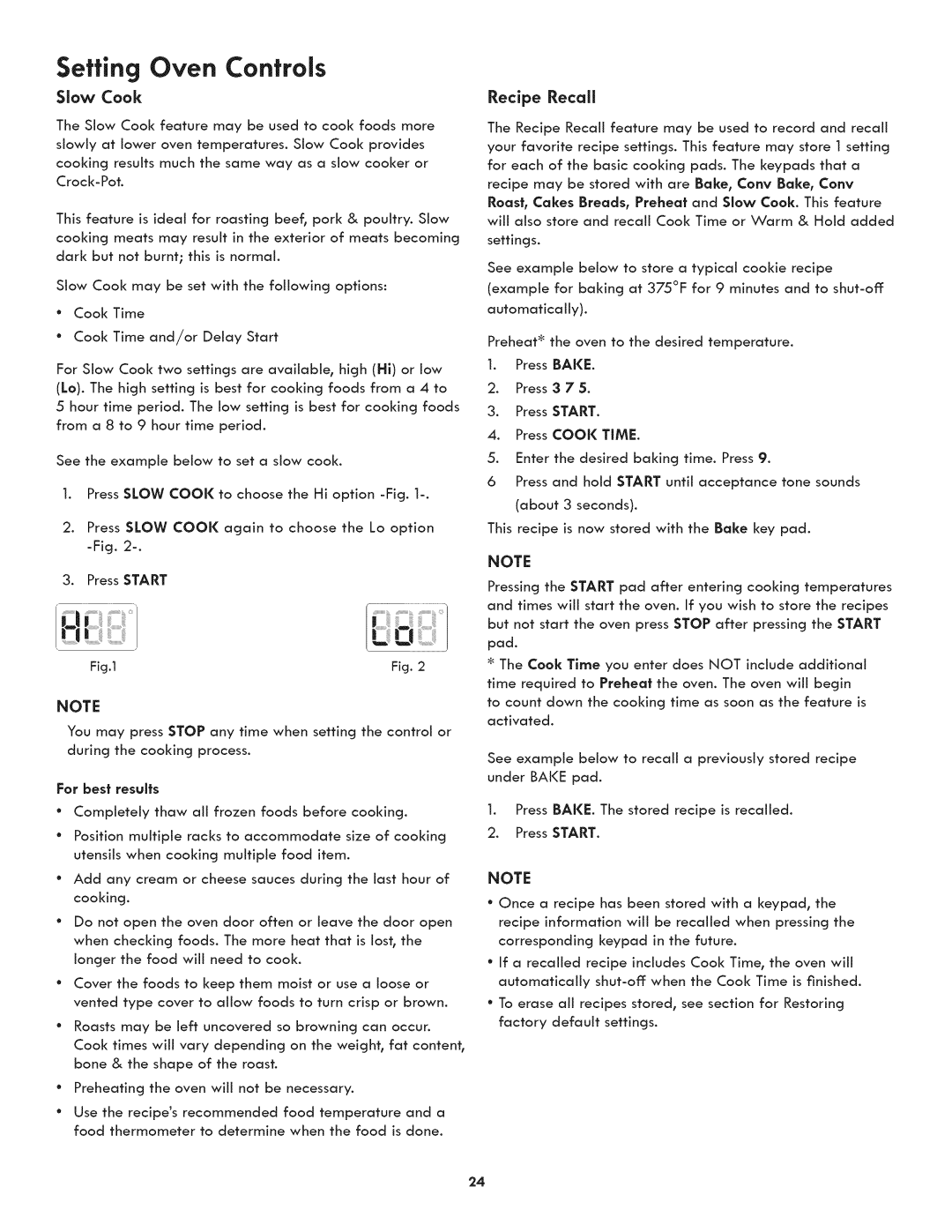 Kenmore 790-4501 manual Under Bake pad PressBAKi. The stored recipe is recalled, PressSTART 