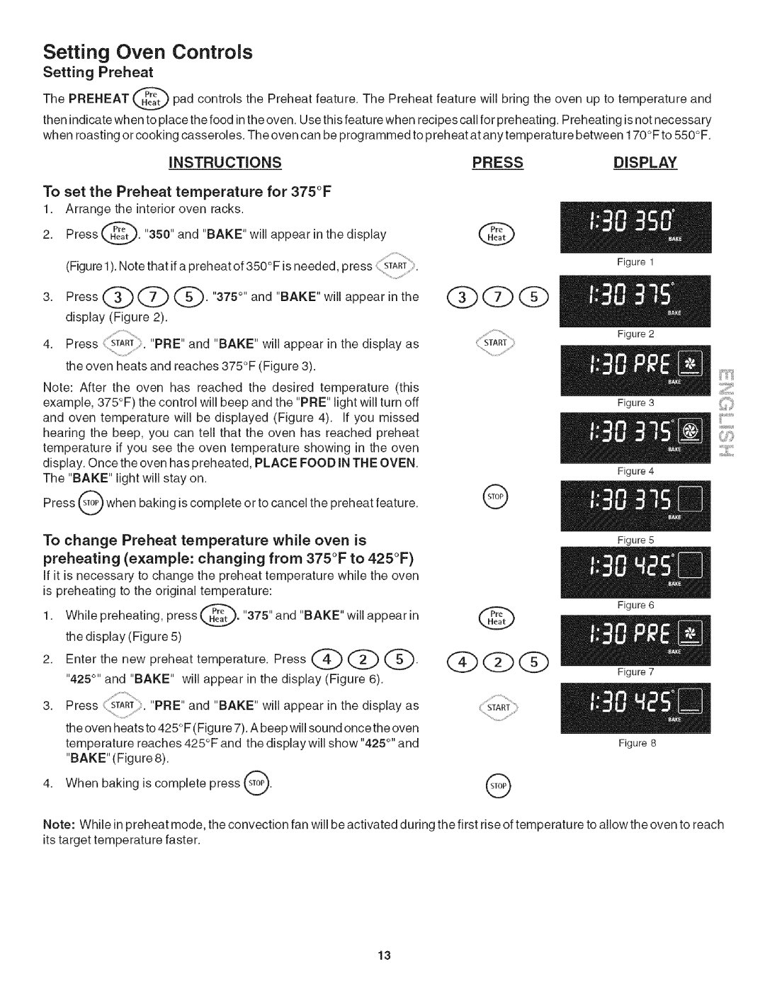 Kenmore 790. 4788, 790. 4789 manual Setting Oven Controls, Setting Preheat, To set the Preheat temperature for 375F 