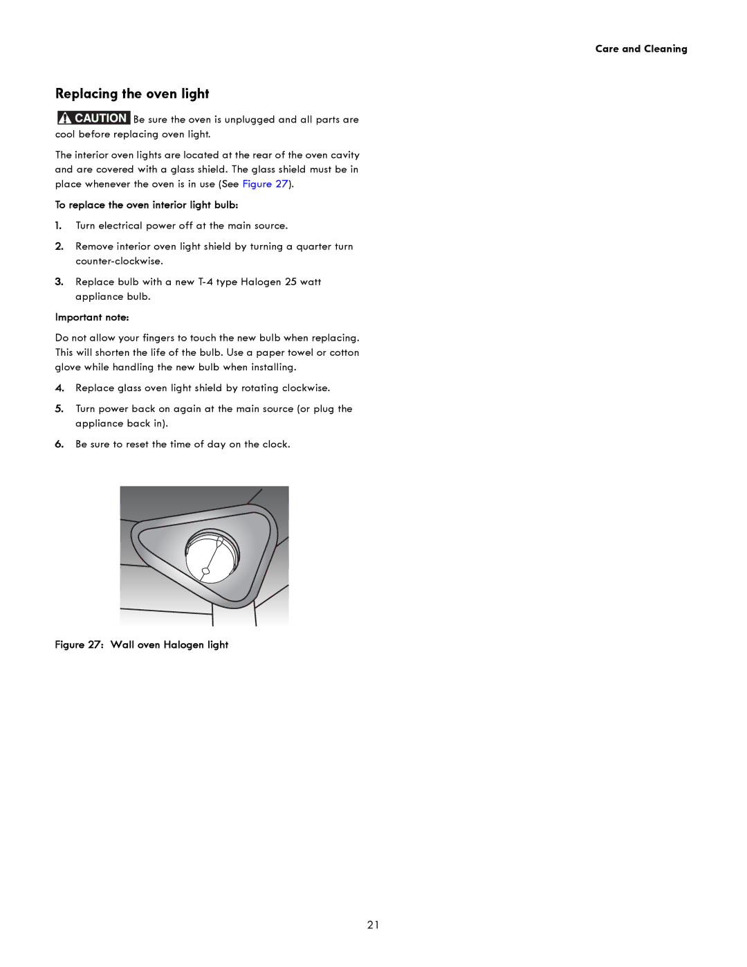 Kenmore 790-4940, 790-4942 manual Replacing the oven light, To replace the oven interior light bulb 