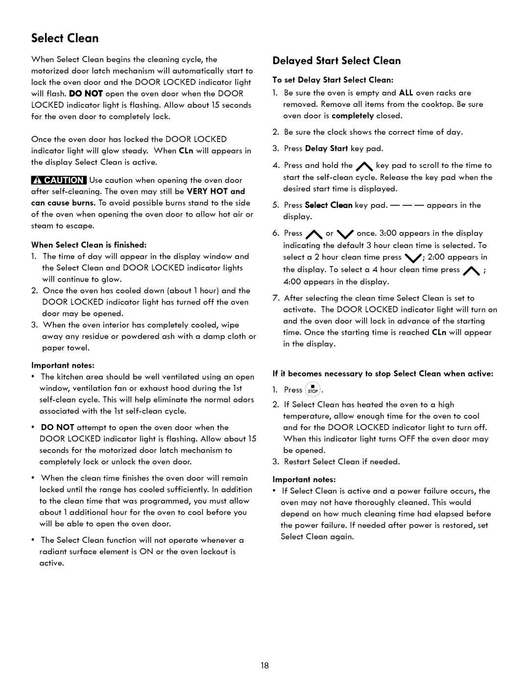 Kenmore 790. 7260 manual Delayed Start Select Clean, When Select Clean is finished, To set Delay Start Select Clean 