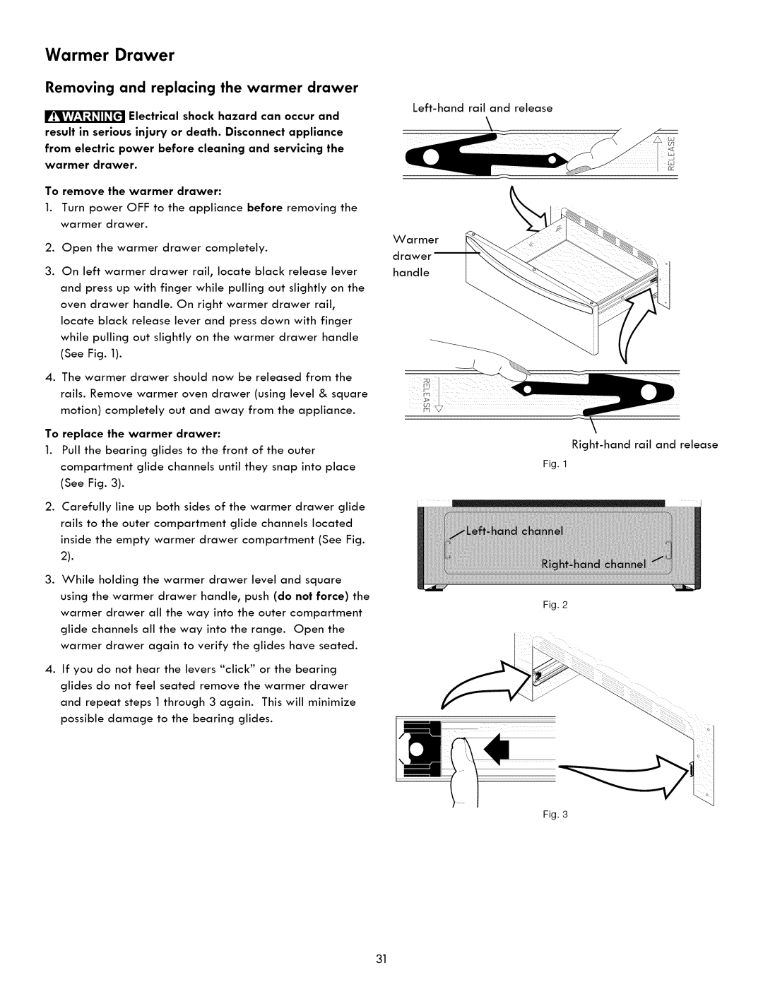 Kenmore 790. 7830, 790. 7840 manual Removing and replacing the warmer drawer, Drawer, See Fig, To replace the warmer drawer 