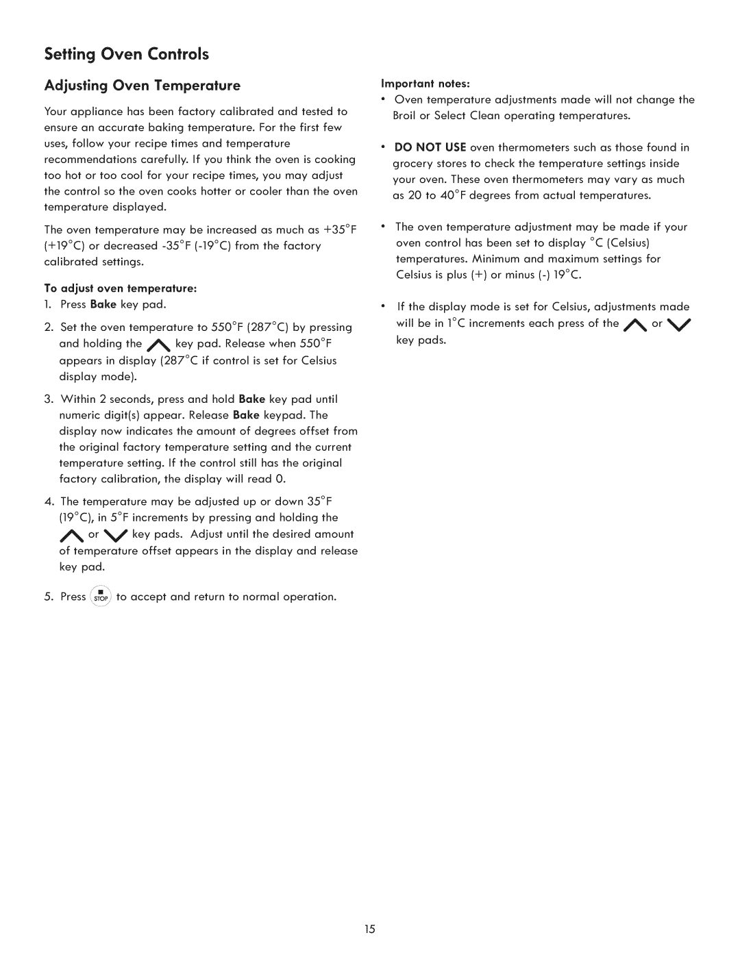 Kenmore 790. 9021 manual Adjusting Oven Temperature 