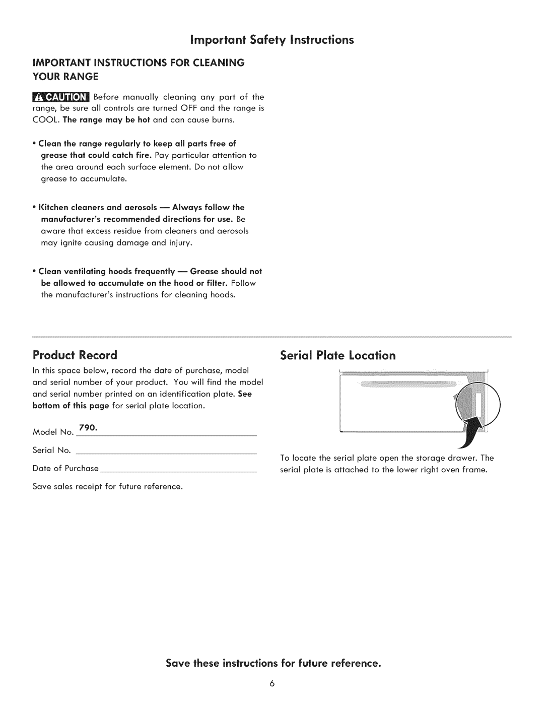 Kenmore 790. 9021 manual Serial Plate Location, Product Record, Save these instructions for future reference 