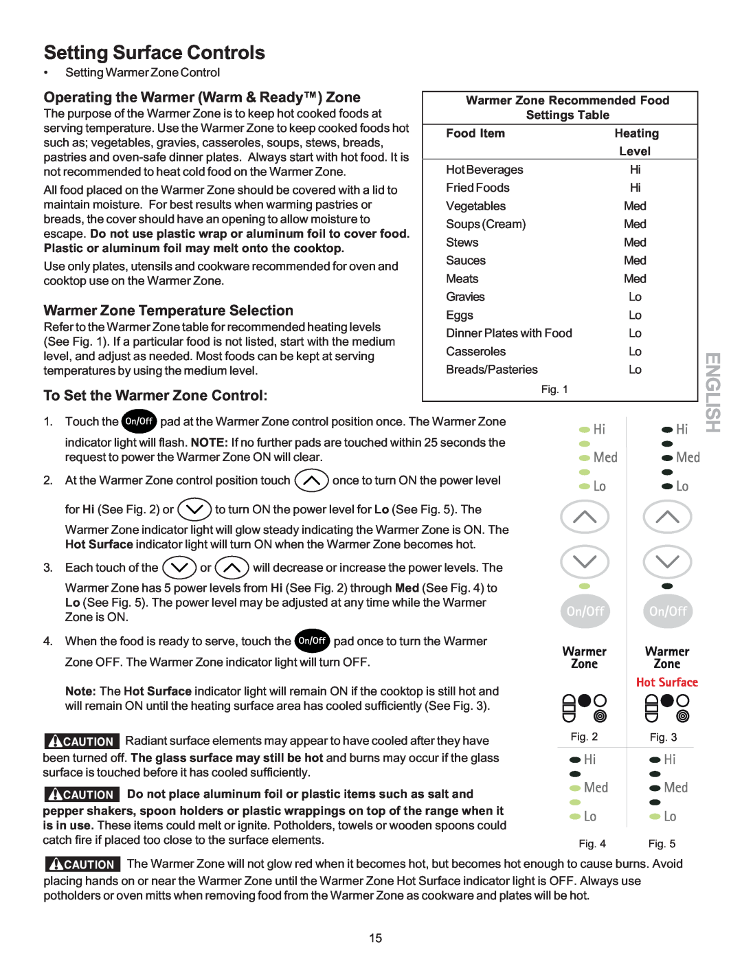 Kenmore 790-9663 Operating the Warmer Warm & Ready Zone, Warmer Zone Temperature Selection, To Set the Warmer Zone Control 