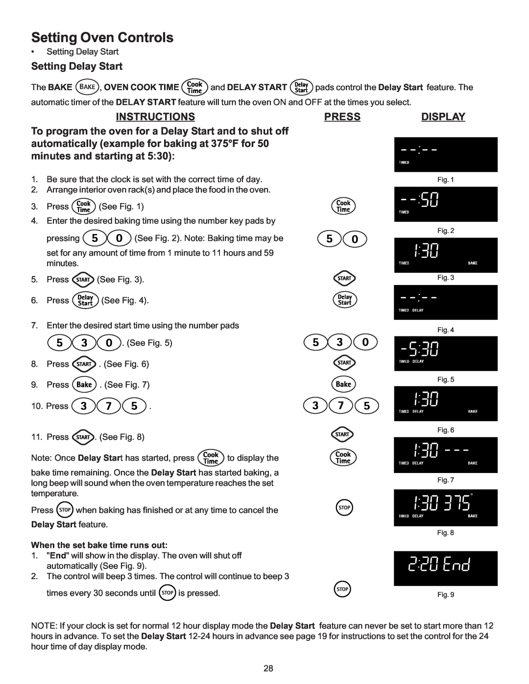 Kenmore 790-9663 Setting Delay Start, Delay Start feature When the set bake time runs out, Setting Oven Controls, Press 