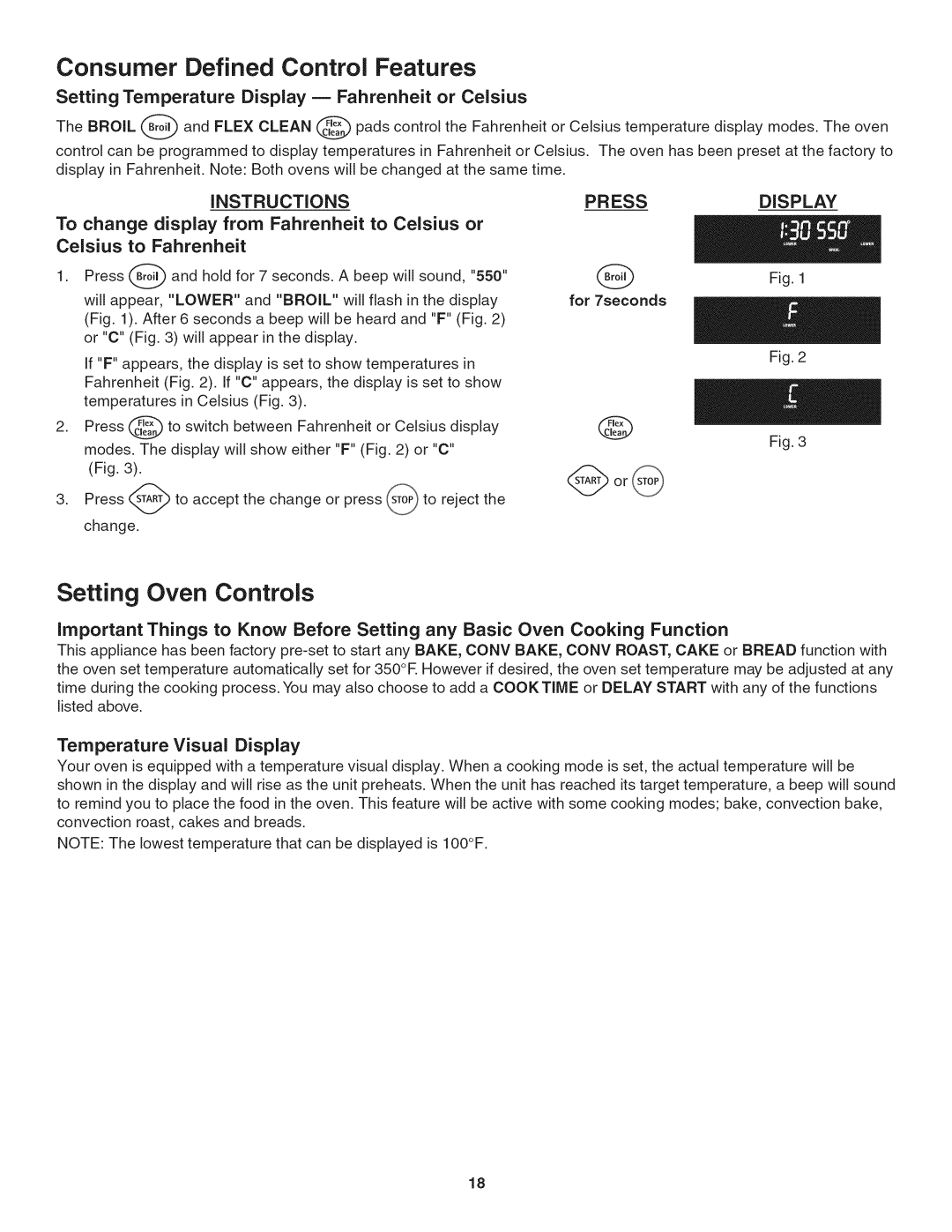 Kenmore 790. 9802 manual Consumer Defined Control Features, Setting Oven Controls, INSTRUCTiONS, Temperature Visual Display 