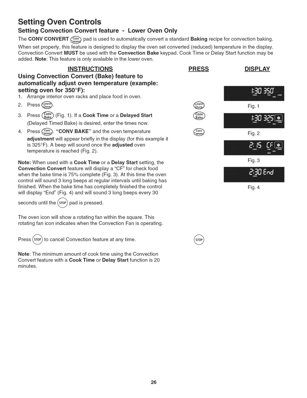 Kenmore 790. 9802 manual Setting Oven Controls, Setting Convection Convert feature Lower Oven Only 