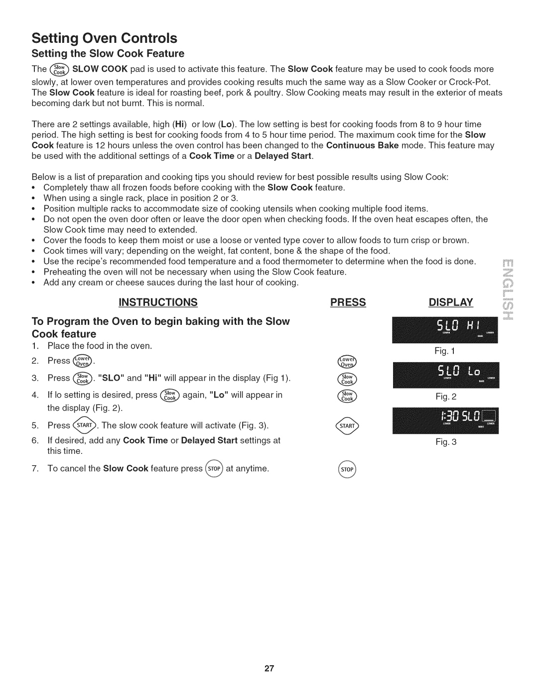 Kenmore 790. 9802 manual Setting the Slow Cook Feature 