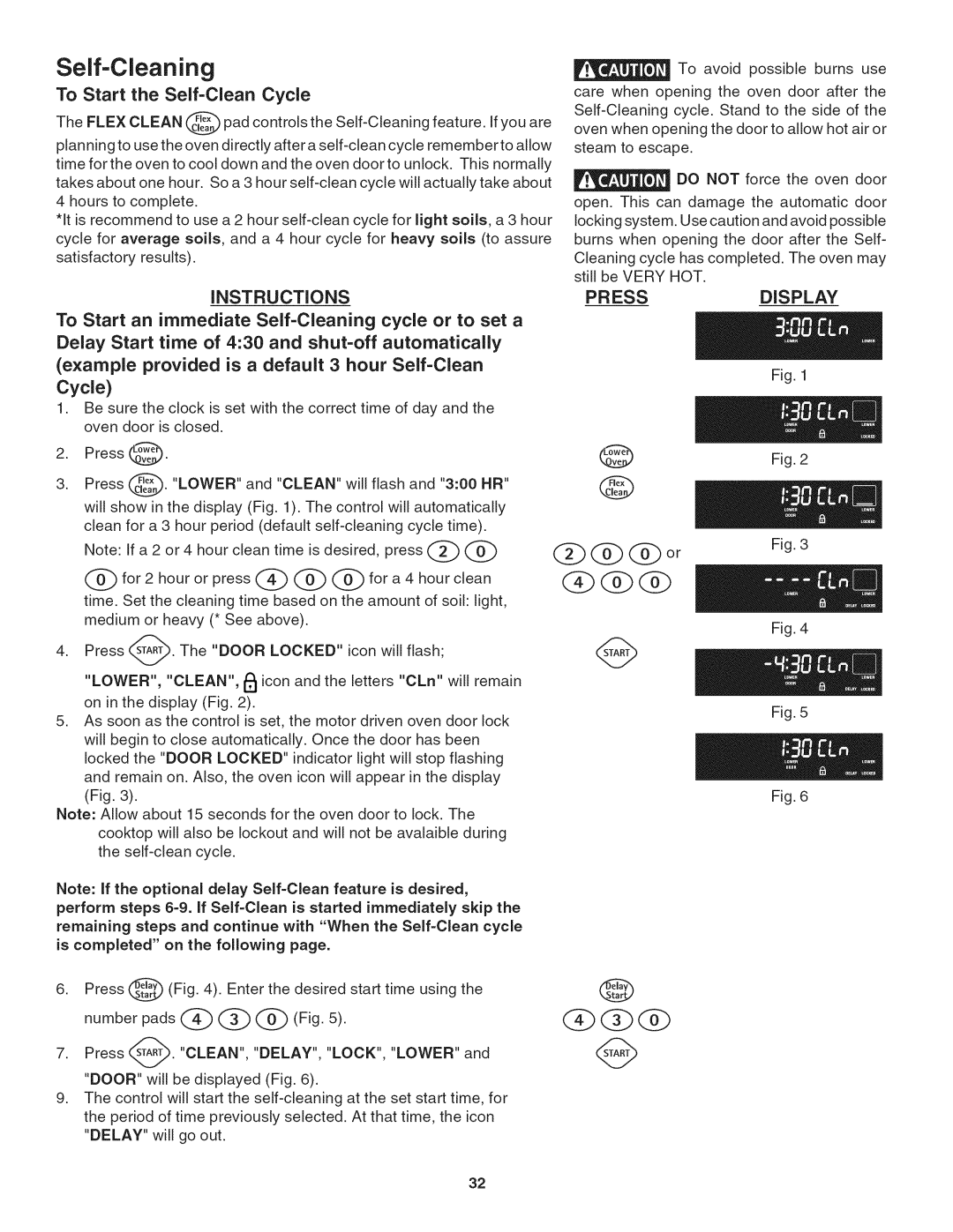 Kenmore 790. 9802 manual Self-Cleaning, To Start the Self-Clean Cycle 