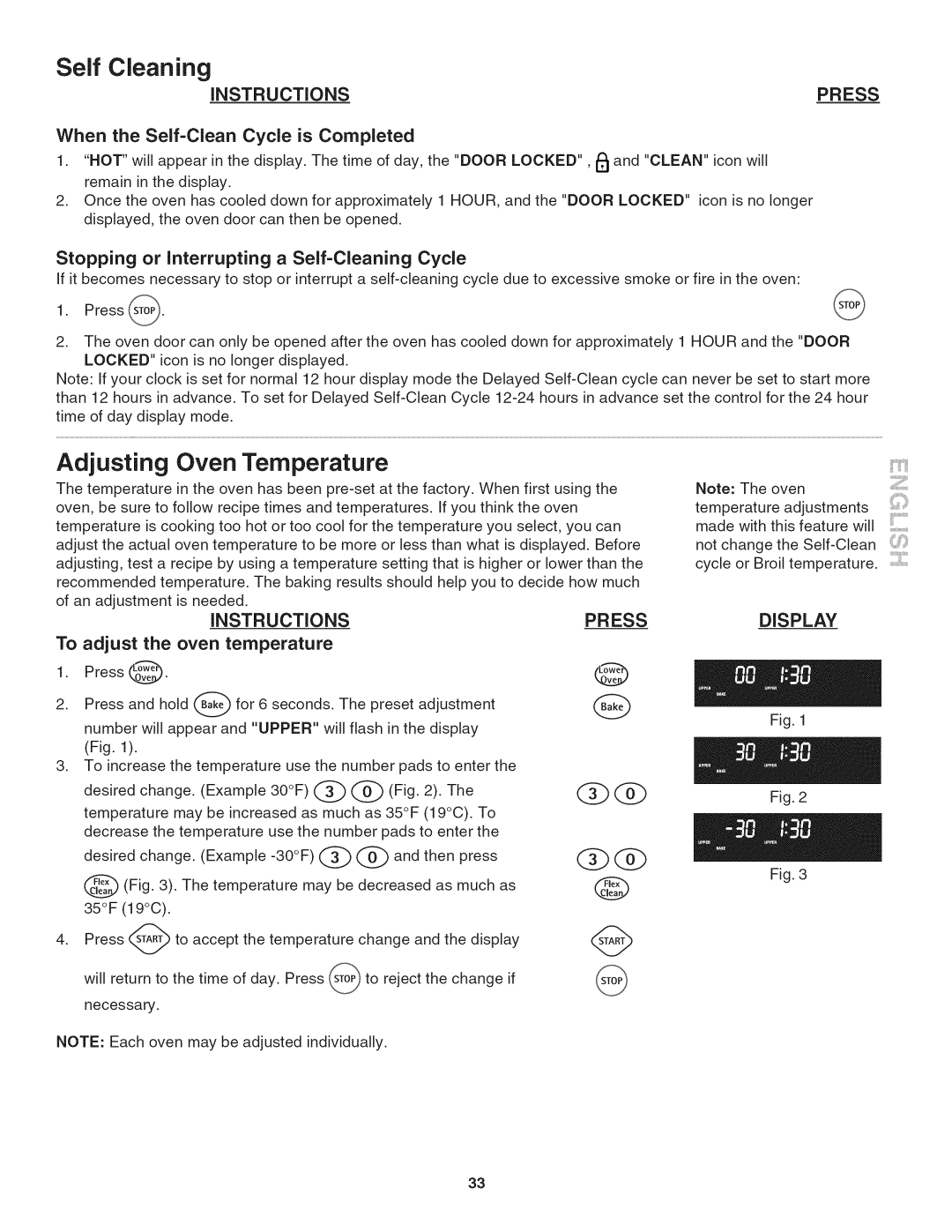 Kenmore 790. 9802 manual Adjusting Oven Temperature, When the Self-Clean Cycle is Completed, To adjust the oven temperature 