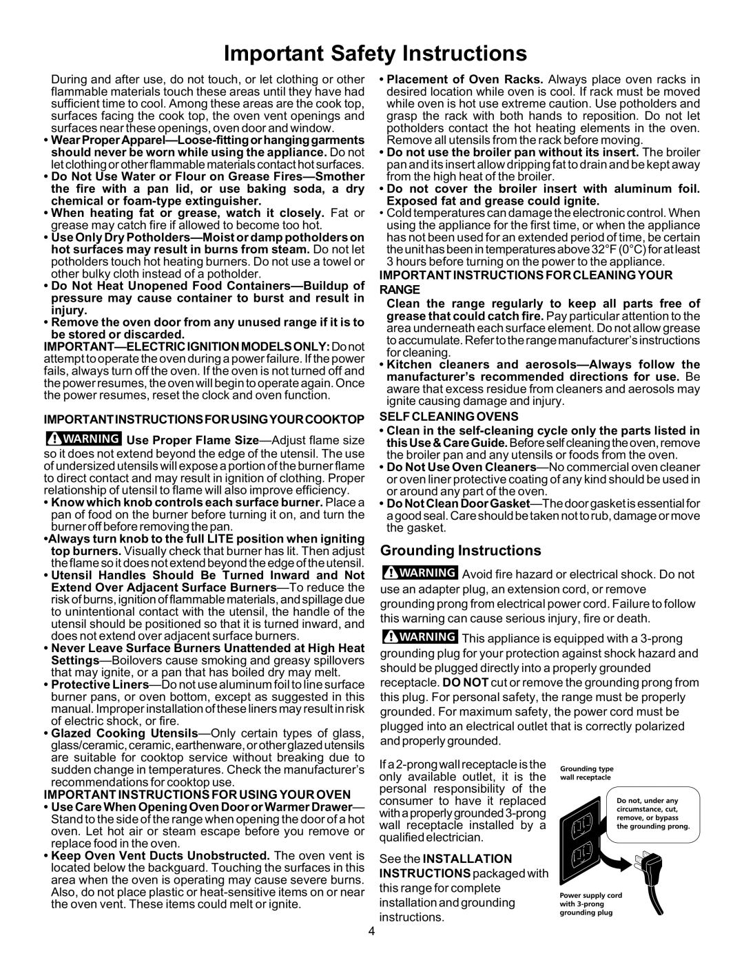 Kenmore 790 manual Grounding Instructions, See the Installation Instructions packaged with 