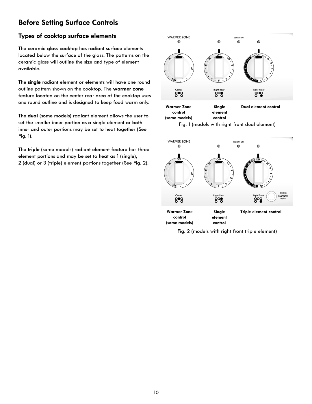 Kenmore 790 manual Types of cooktop surface elements, Dual or 3 triple element portions together See Fig 