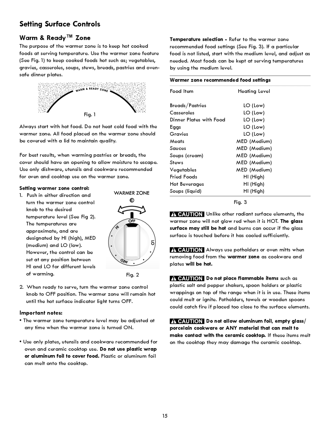 Kenmore 790 manual Warm & Ready Zone, Setting warmer zone control, Warmer zone recommended food settings 