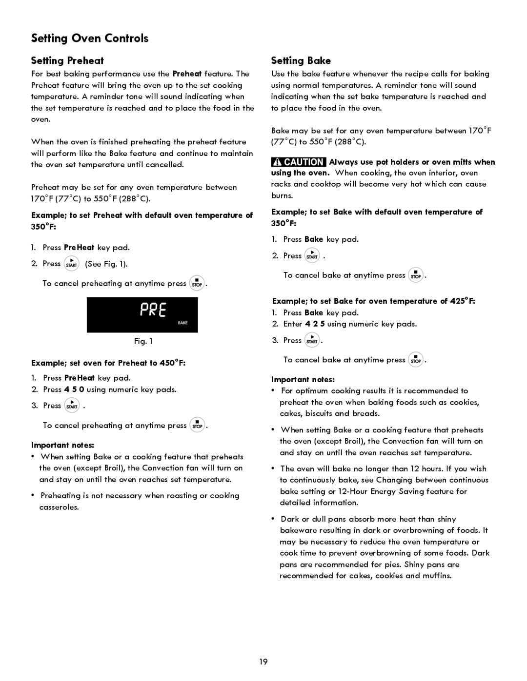 Kenmore 790 manual Setting Preheat, Setting Bake, Example set oven for Preheat to 450F 