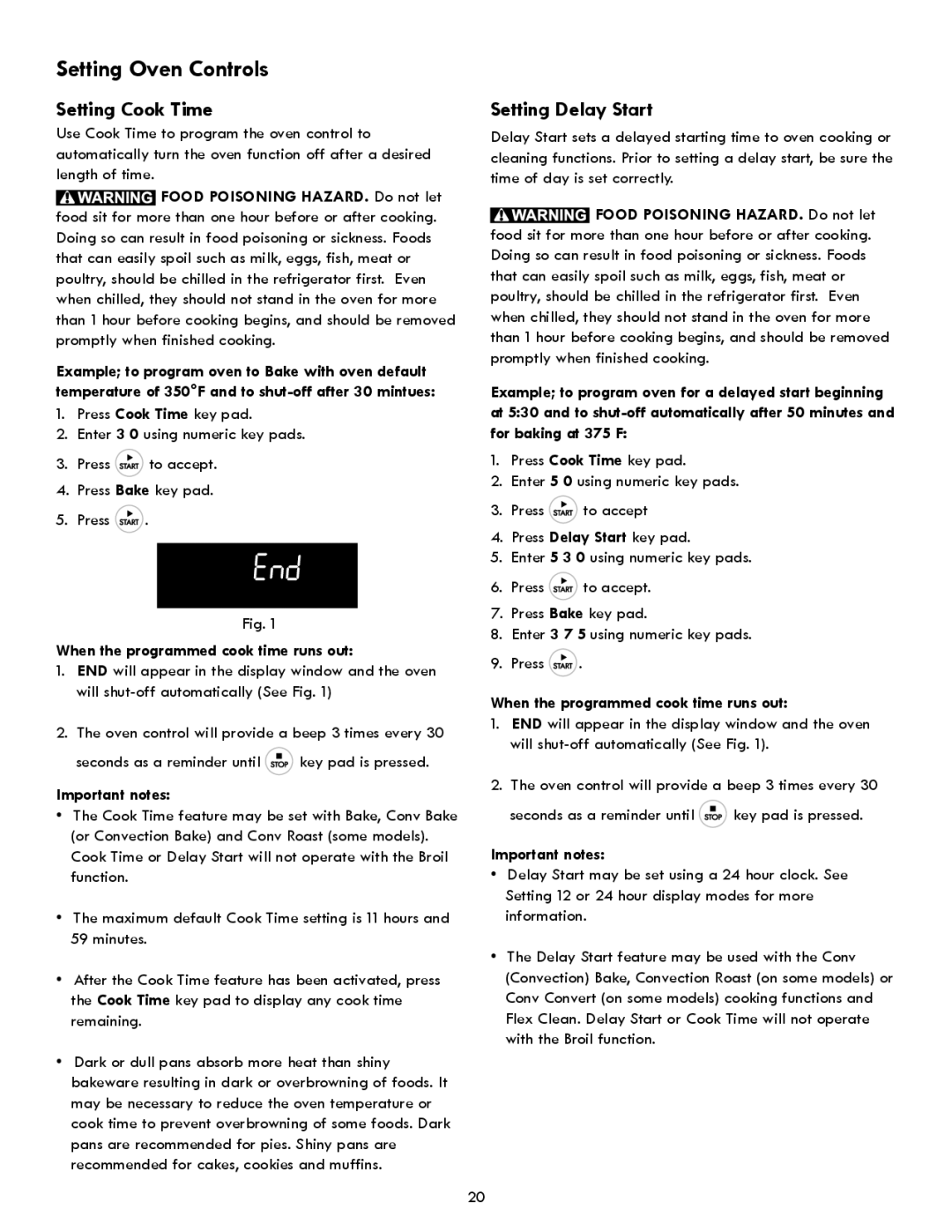 Kenmore 790 manual Setting Cook Time, Setting Delay Start, When the programmed cook time runs out 