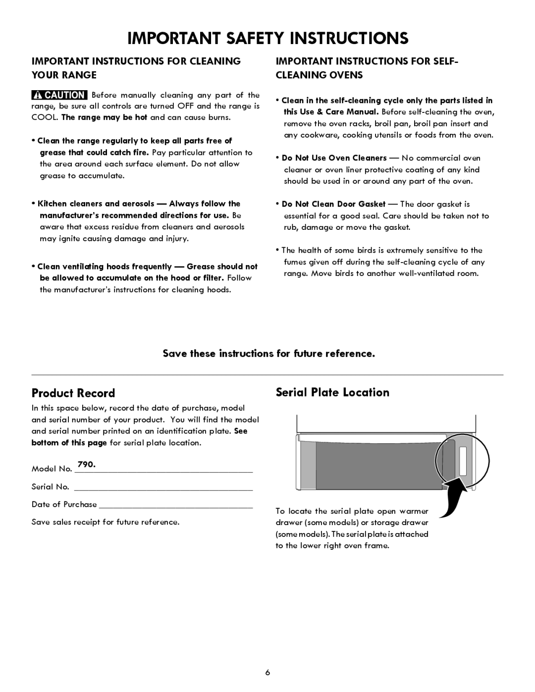 Kenmore 790 manual Product Record, Serial Plate Location, Model No Serial No, Save sales receipt for future reference 