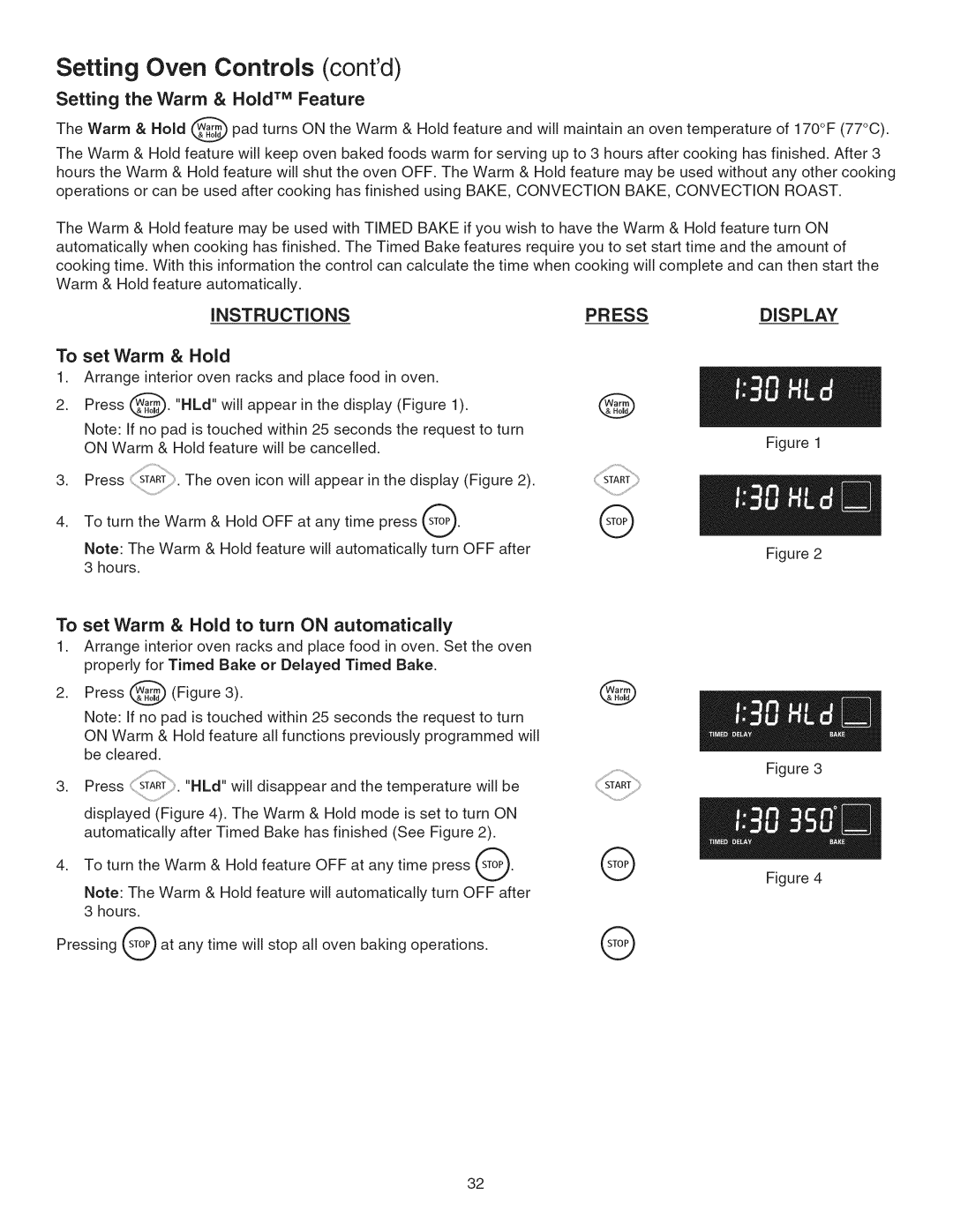 Kenmore 790.3103, 790.3104 manual Setting Oven Controls contd, Setting the Warm & Hold TM Feature, To set Warm & Hold 