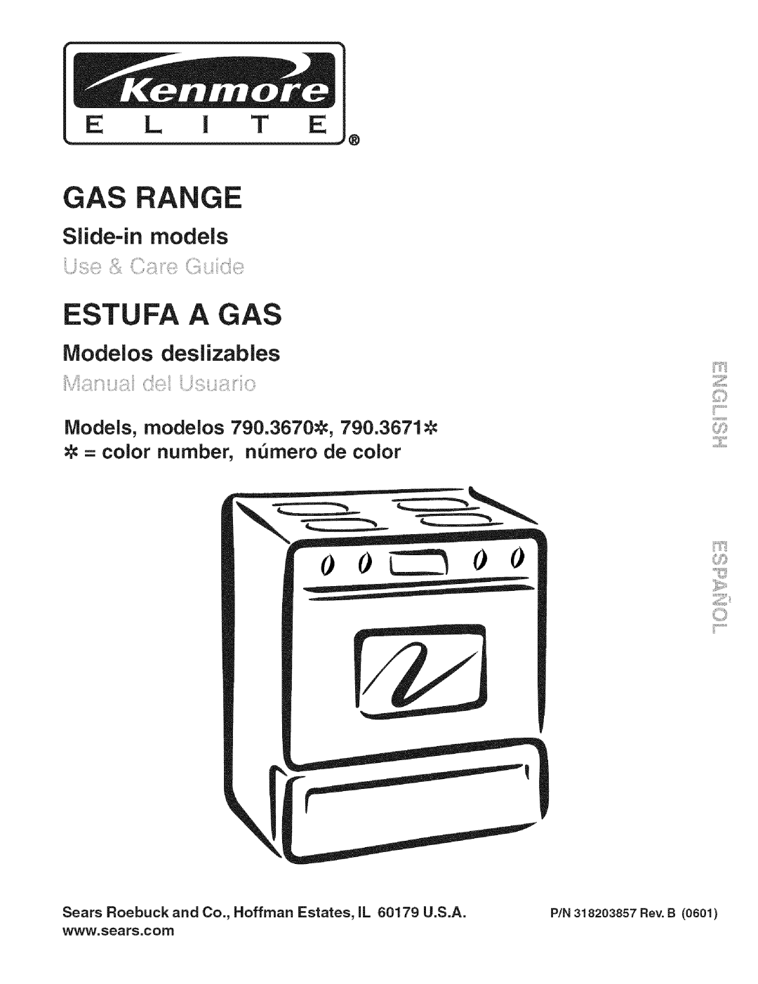 Kenmore 790.3671 manual Sears Roebuck and Co., Hoffman Estates, IL 60179 U.S.A, 318203857 Rev. B 