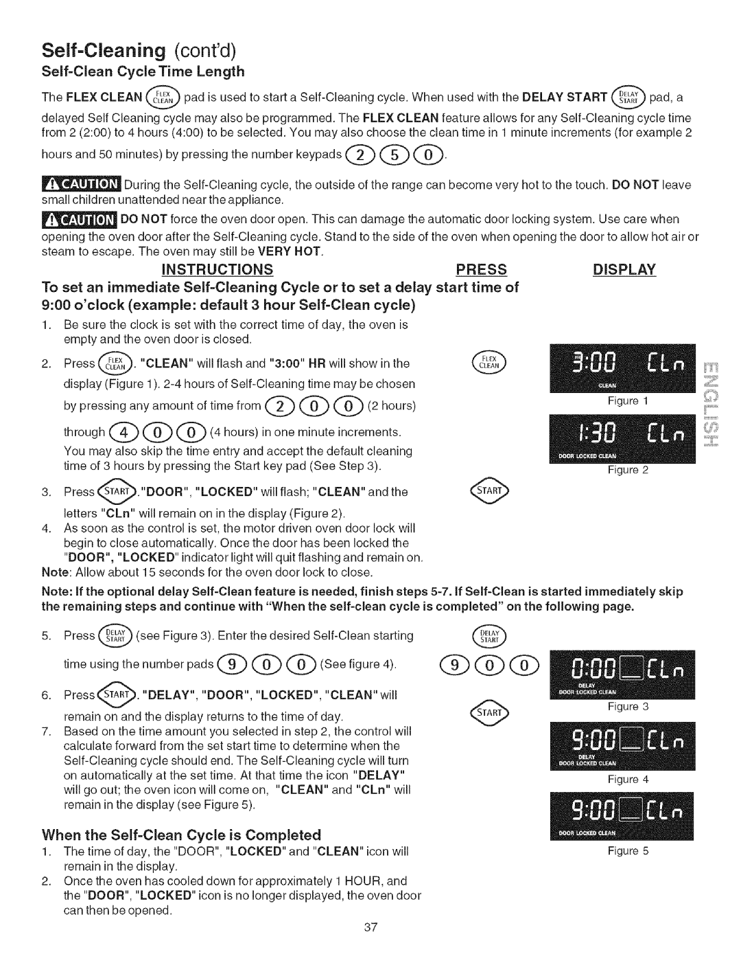 Kenmore 790.3671 manual Self=Cleaning Contd, Self-Clean Cycle Time Length, When the Self-Clean Cycle is Completed 