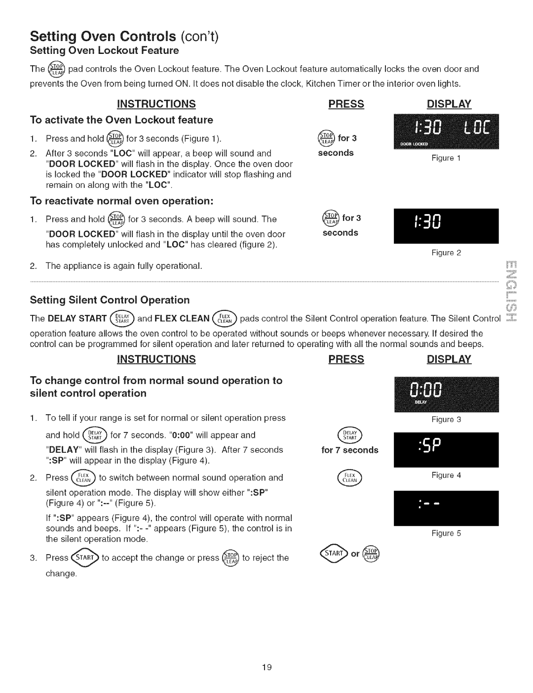 Kenmore 790.3671 Setting Oven Controls cont, Setting Oven Lockout Feature, iNSTRUCTiONS, Press, Display, Instructions 