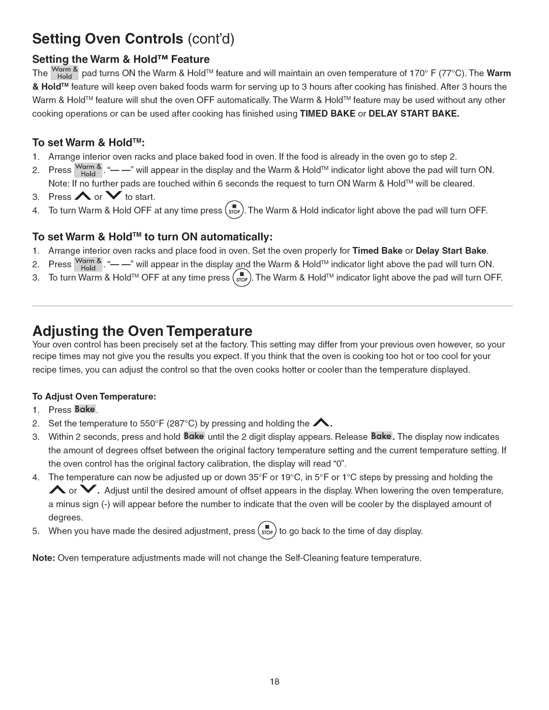 Kenmore 790.3693 manual Adjusting the Oven Temperature, Setting the Warm & Hold TM Feature, To set Warm & HoldrM 