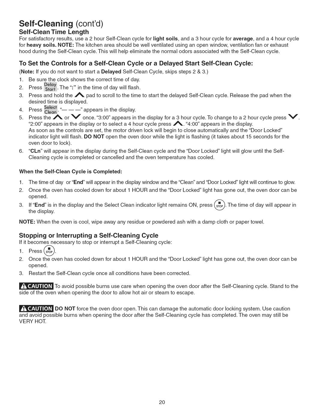 Kenmore 790.3693 Self-Cleaning contd, Self-Clean Time Length, Stopping or Interrupting a Self-Cleaning Cycle, Very HOT 