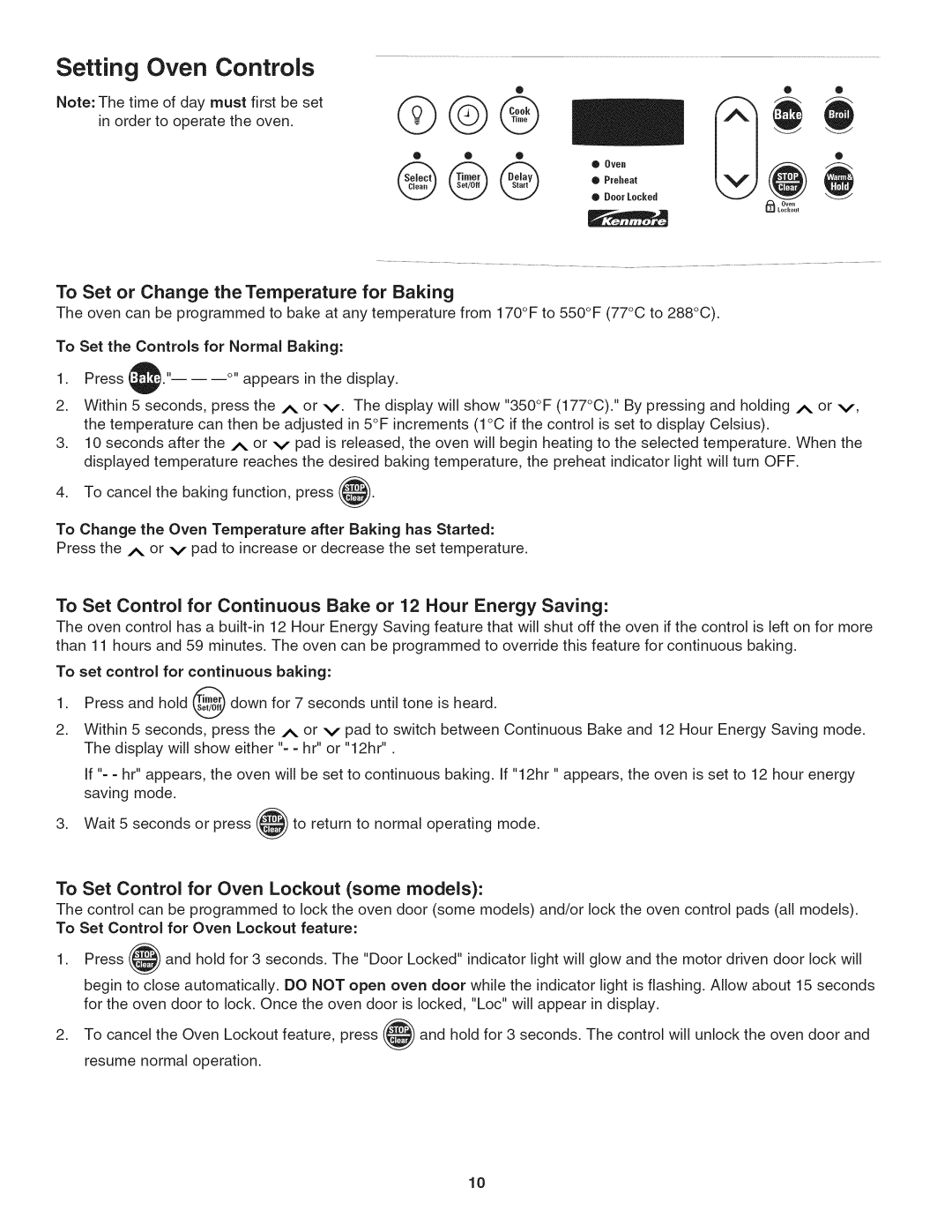 Kenmore 790.4019 To Set or Change the Temperature for Baking, To Set Control for Continuous Bake or 12 Hour Energy Saving 