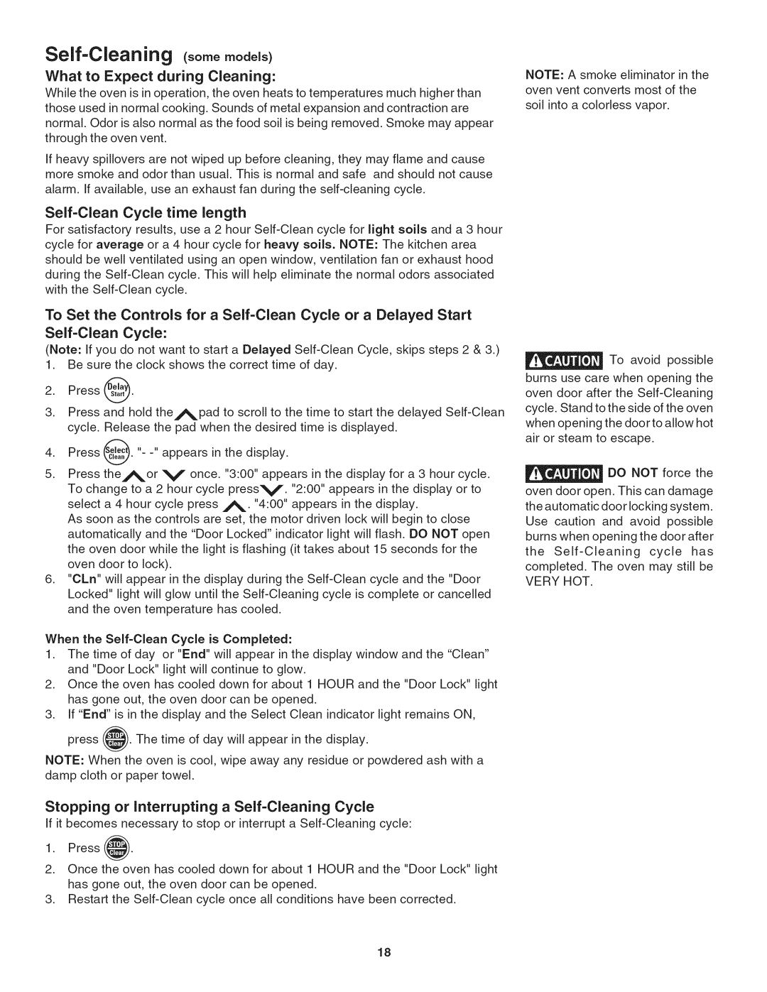 Kenmore 790.4019 manual Self-Cleaning somemode s, What to Expect during Cleaning, Self-Clean Cycle time length 