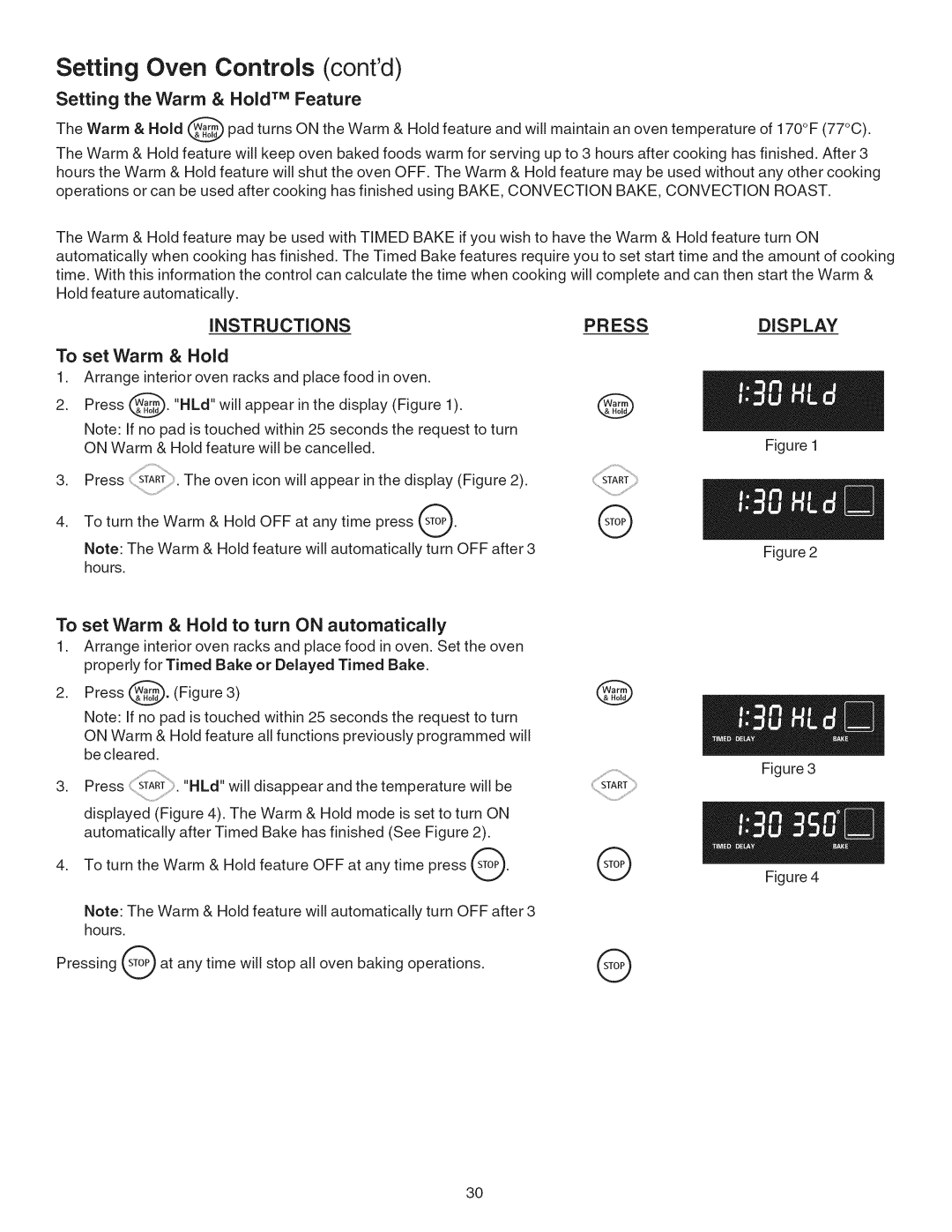 Kenmore 790.4101 manual Setting the Warm & Hold TM Feature, To set Warm & Hold to turn on automatically 