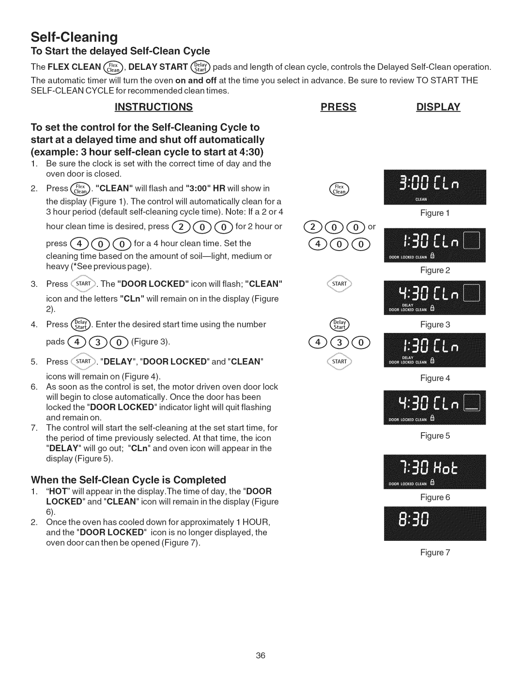 Kenmore 790.4101 manual Self=Cleaning, To Start the delayed Self-Clean Cycle 