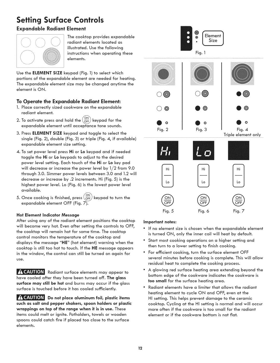 Kenmore 790.4107 manual To Operate the Expandable Radiant Element 