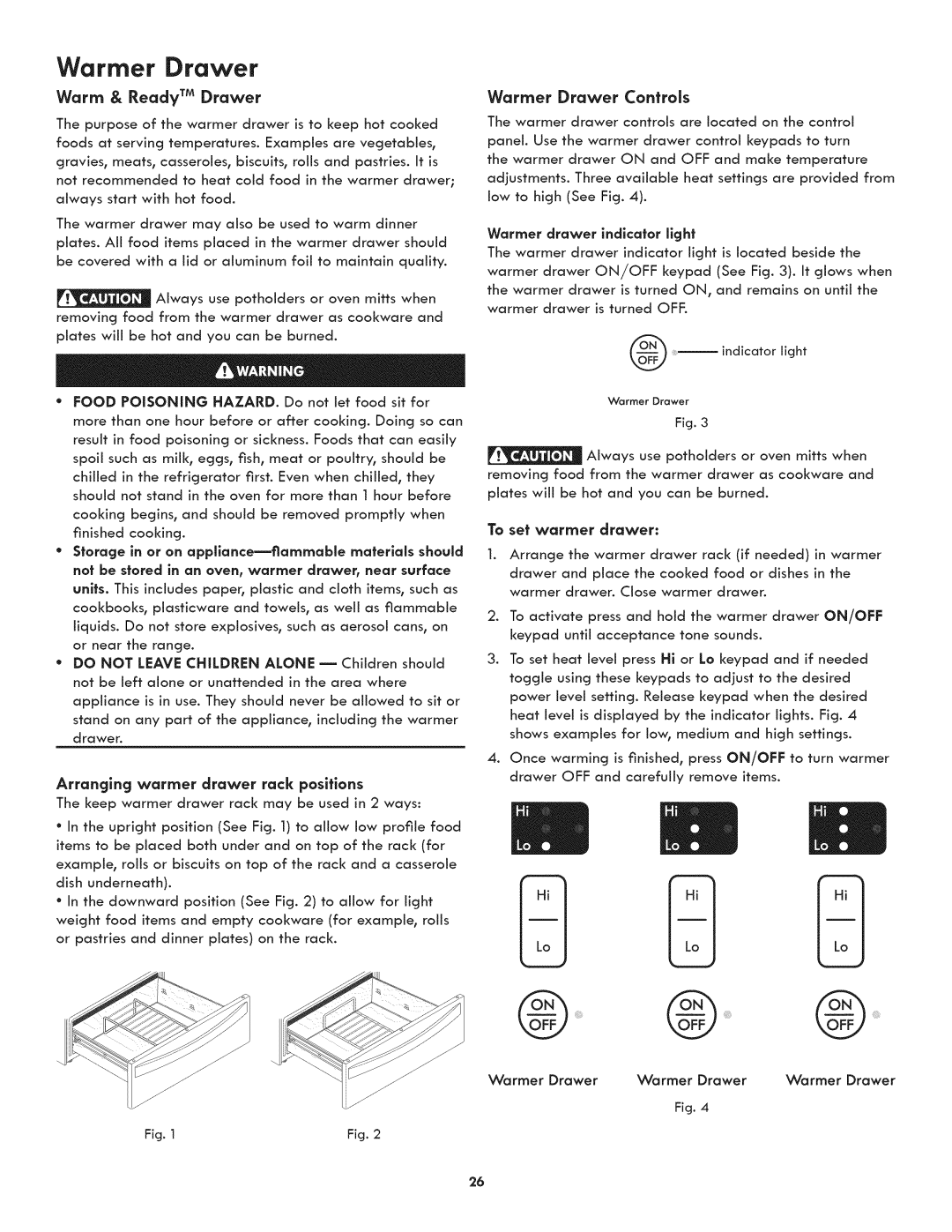 Kenmore 790.4107 manual Warm & Ready TM Drawer, Warmer Drawer Controls, To set warmer drawer, Warmer drawer indicator light 