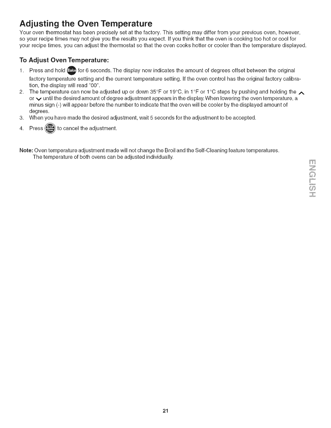 Kenmore 318205128, 790.4139 manual Adjusting the Oven Temperature, To Adjust Oven Temperature 