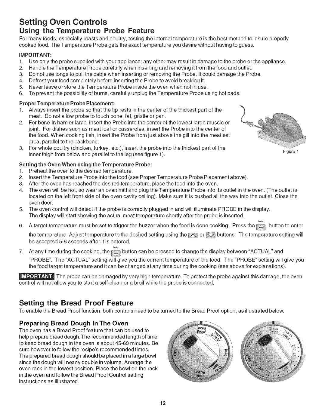 Kenmore 790.42003 Using the Temperature Probe Feature, Setting the Bread Proof Feature, Preparing Bread Dough In The Oven 