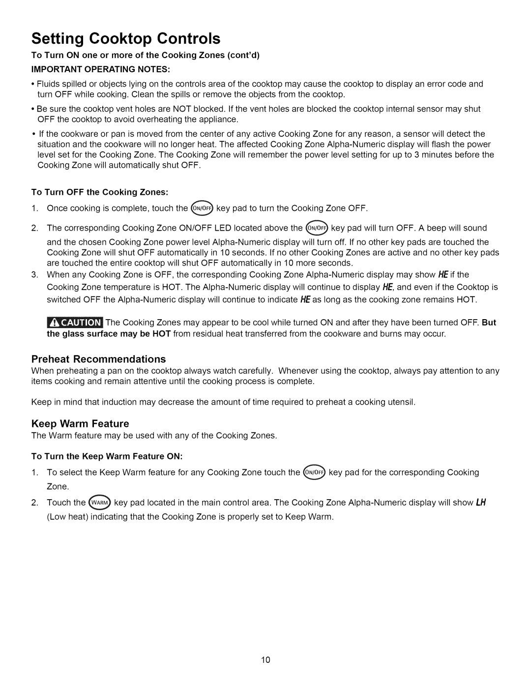 Kenmore 790.4292, 790.4283 Preheat Recommendations, Keep Warm Feature, To Turn on one or more of the Cooking Zones contd 