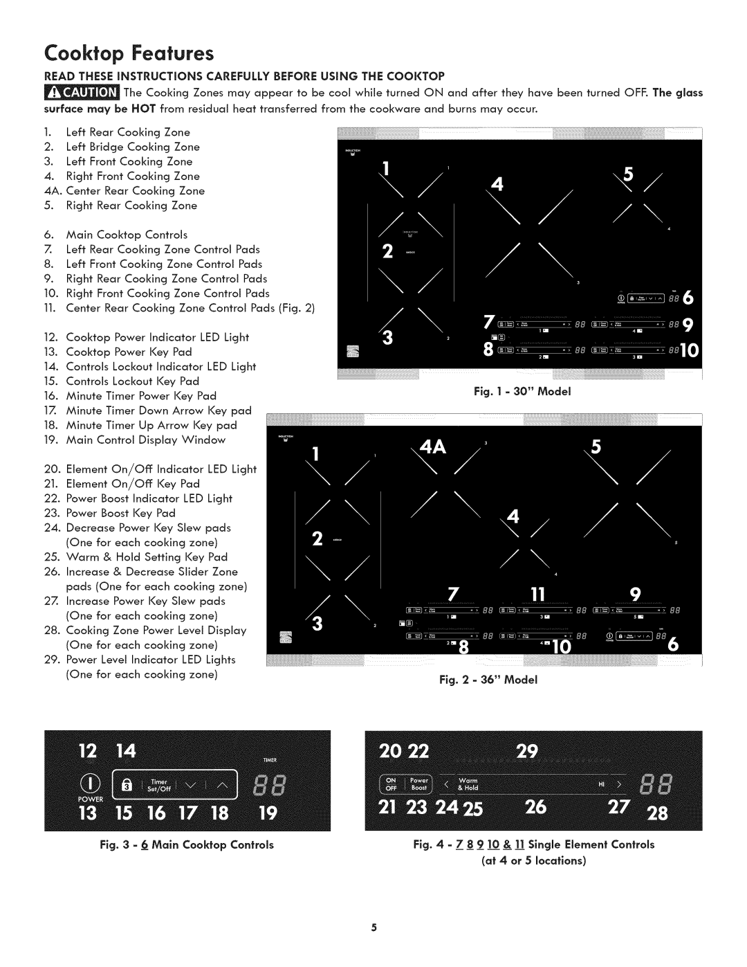 Kenmore 790.4382*, 790.4392* manual Cooktop Features, Read These Instructions Carefully Before Using the Cooktop 