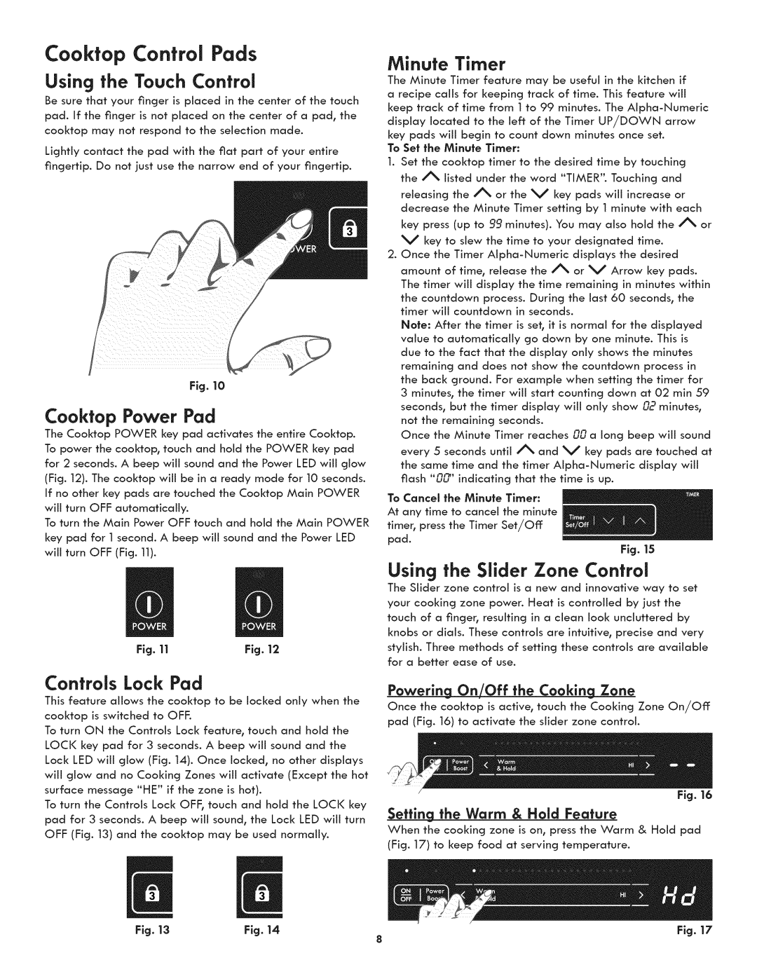 Kenmore 790.4392*, 790.4382* manual Cooktop Control Pads, Using the Touch Control, Controls Lock Pad, Minute Timer 