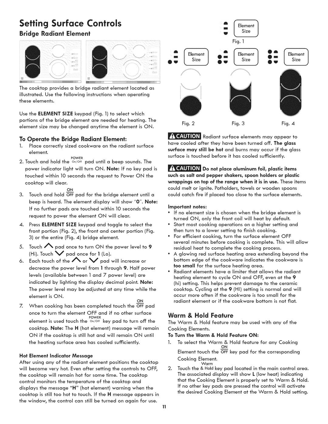 Kenmore 790.4422 manual To Turn the Warm & Hold Feature on 