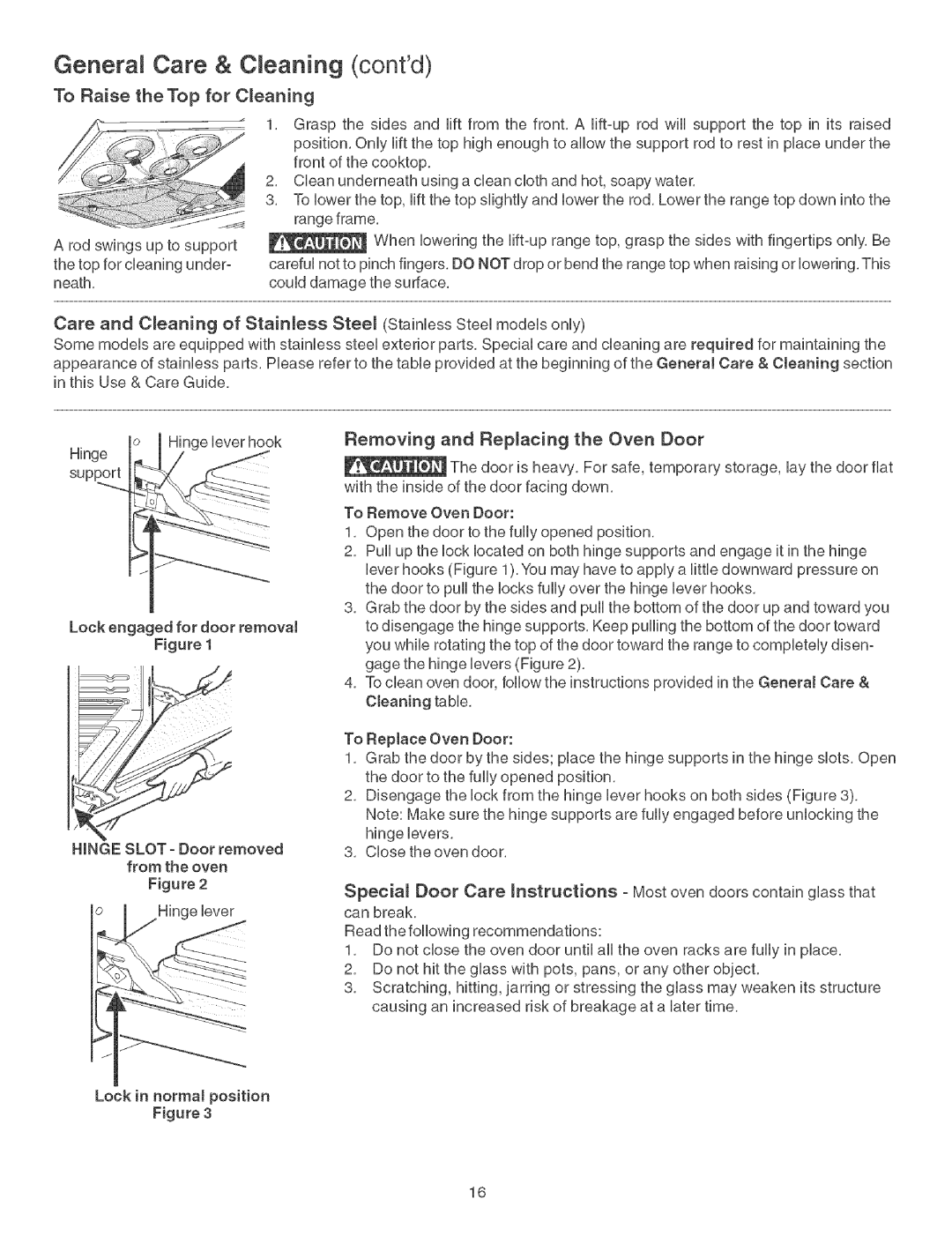 Kenmore 790.46268 manual Genera Care & C eaning contd, To Raise theTop for C eaning, Removing and Replacing the Oven Door 